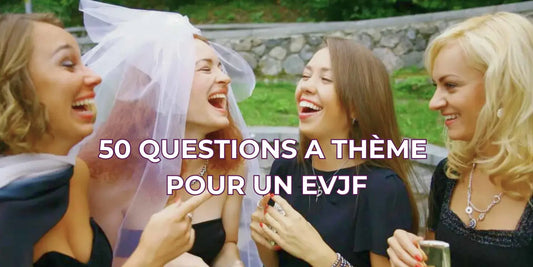 50 Questions EVJF